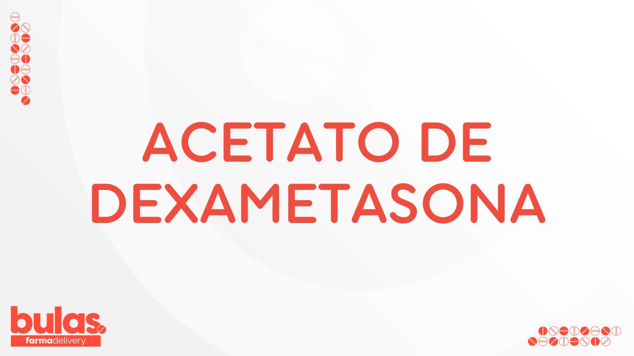 BULA ACETATO DE DEXAMETASONA