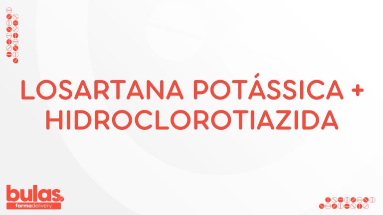 BULA LOSARTANA POTÁSSICA + HIDROCLOROTIAZIDA