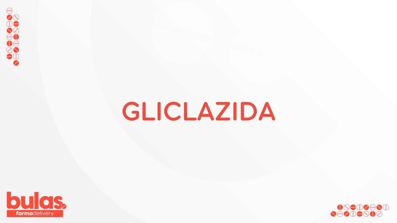 BULA GLICLAZIDA