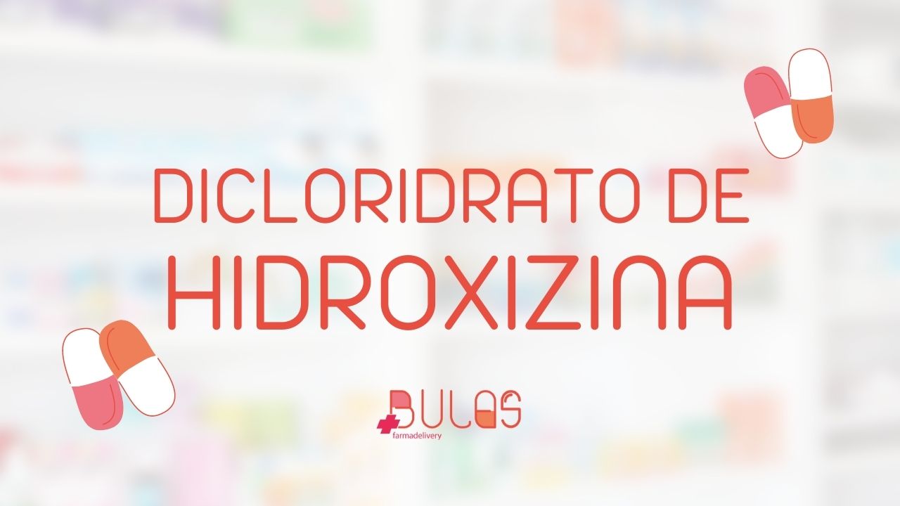 bula Dicloridrato de Hidroxizina